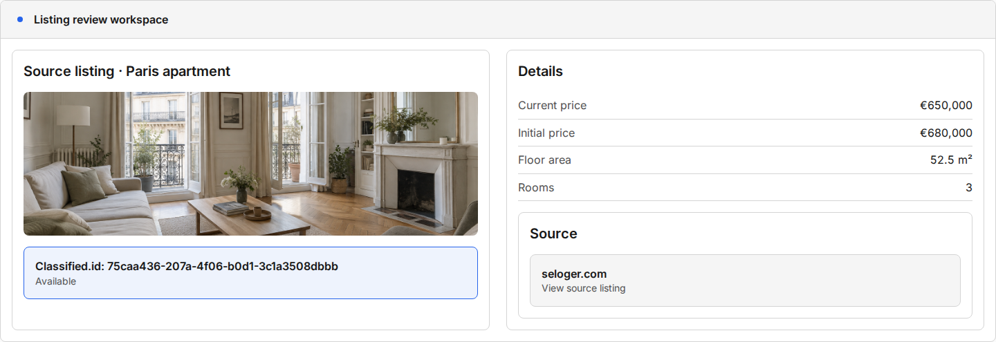A listing-review workspace displays one seloger.com source listing marked available, with a current price of €650,000, an initial price of €680,000, 52.5 square metres, 3 rooms, a View source listing action, and an apartment image.
